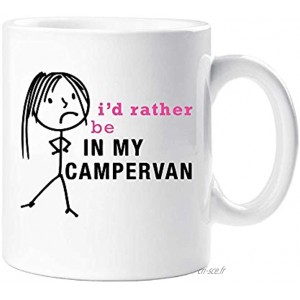 60 Second Makeover® Mug en céramique avec inscription « Ladies I'd Rather Be In My Campervan »