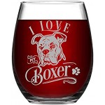 Verre à vin humoristique sans pied avec inscription « I Love My Boxer » 325 ml Cadeau commémoratif pour un ami un voisin une maman un fils une fille